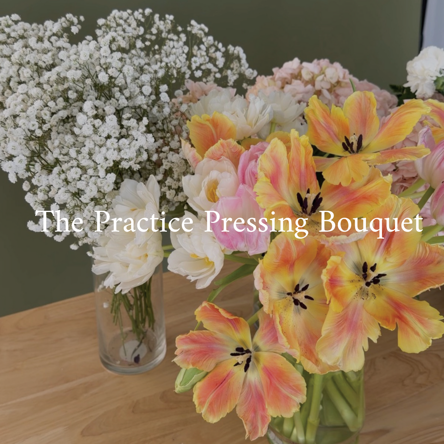 The Practice Pressing Bouquet